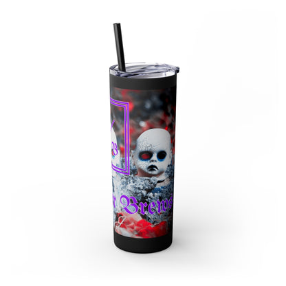 Doll Head Skinny Tumbler with Straw